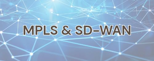 MPLS & SD-WAN
