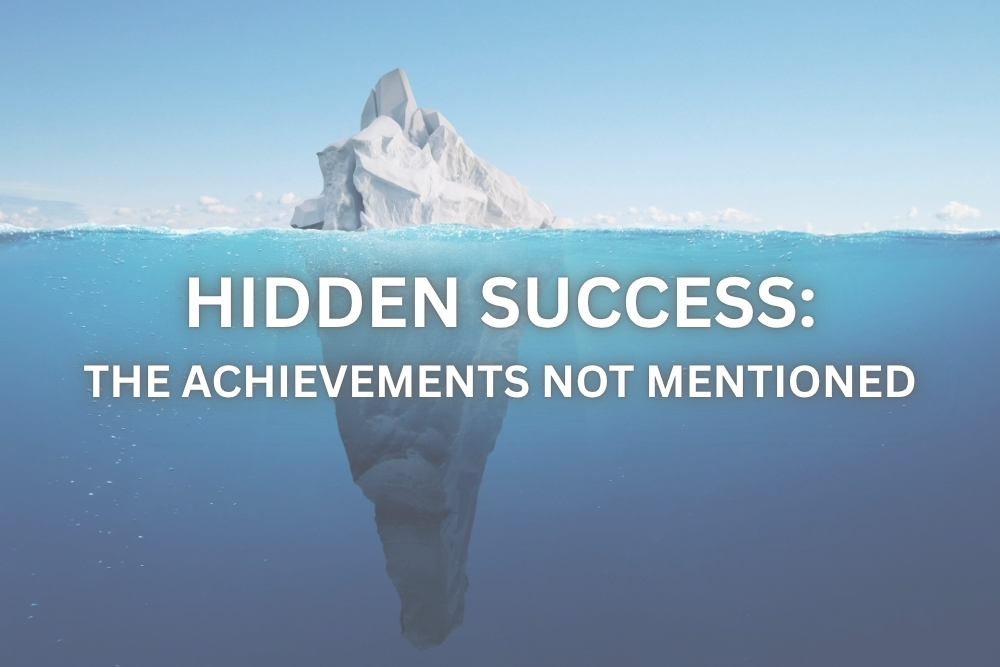 Hidden Success: The Achievements Not Mentioned